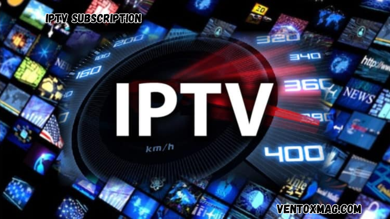 IPTV Subscription