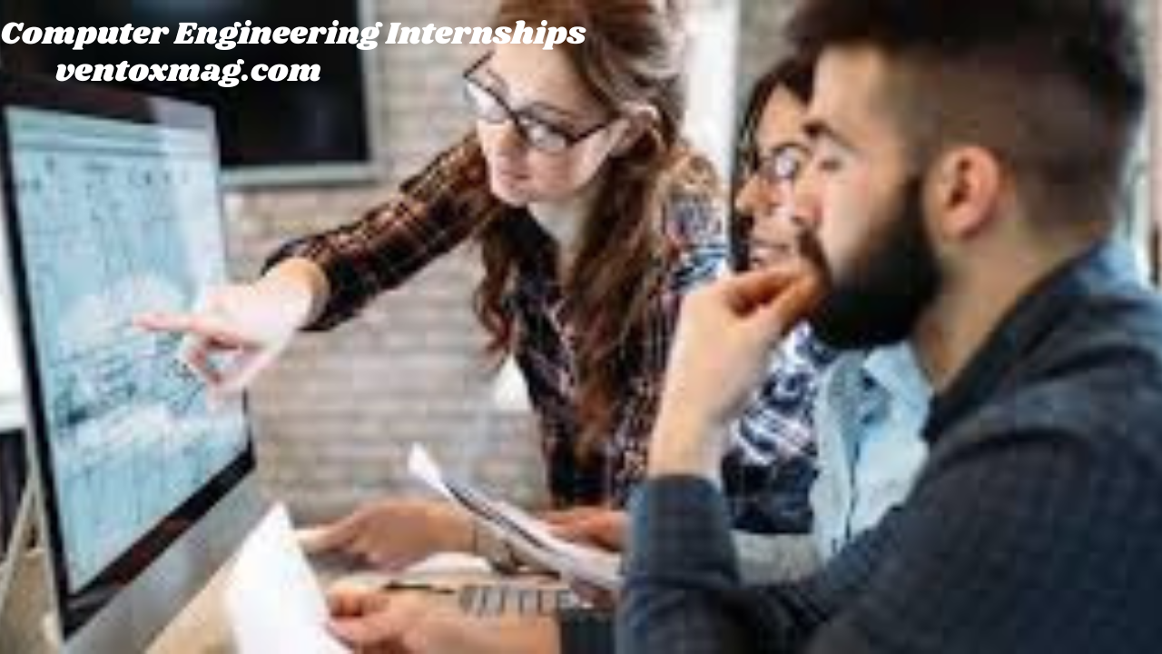 Computer Engineering Internships