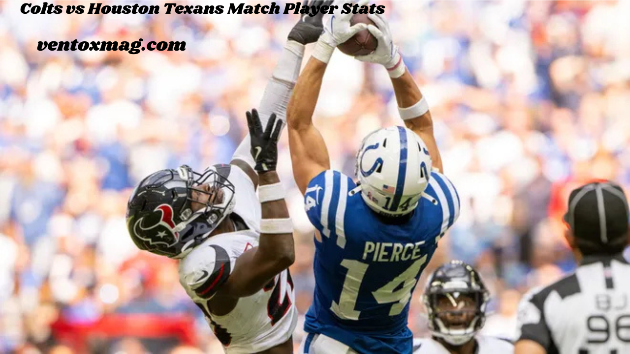 Colts vs Houston Texans Match Player Stats