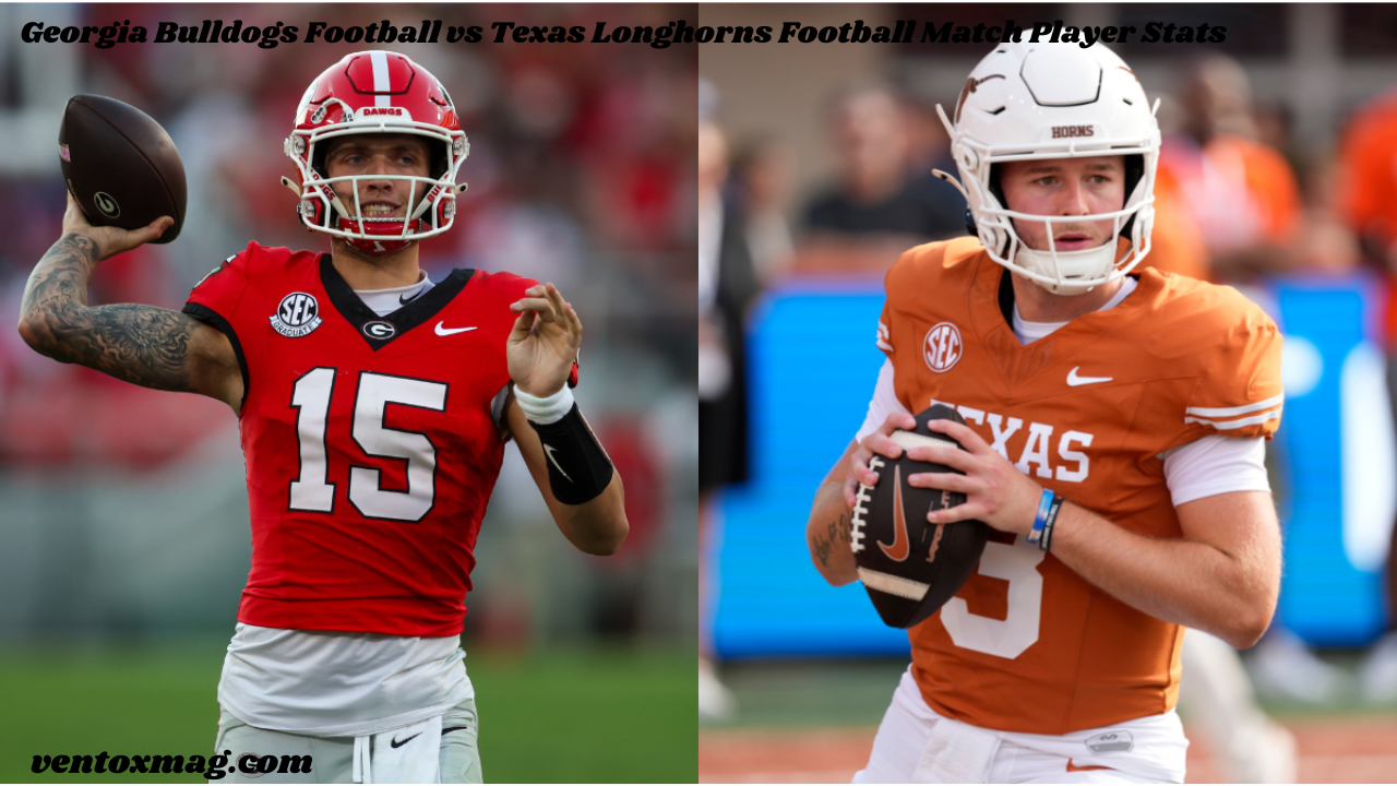 Georgia Bulldogs Football vs Texas Longhorns Football Match Player Stats