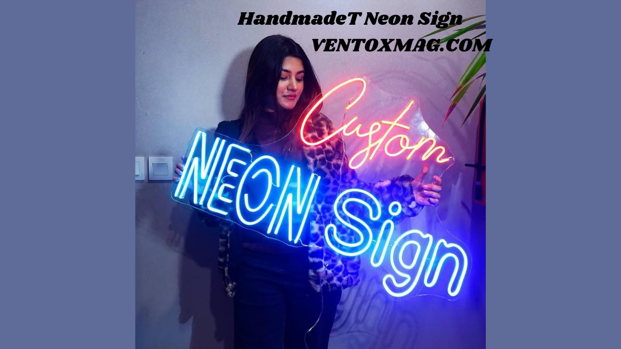 HandmadeT Neon Sign