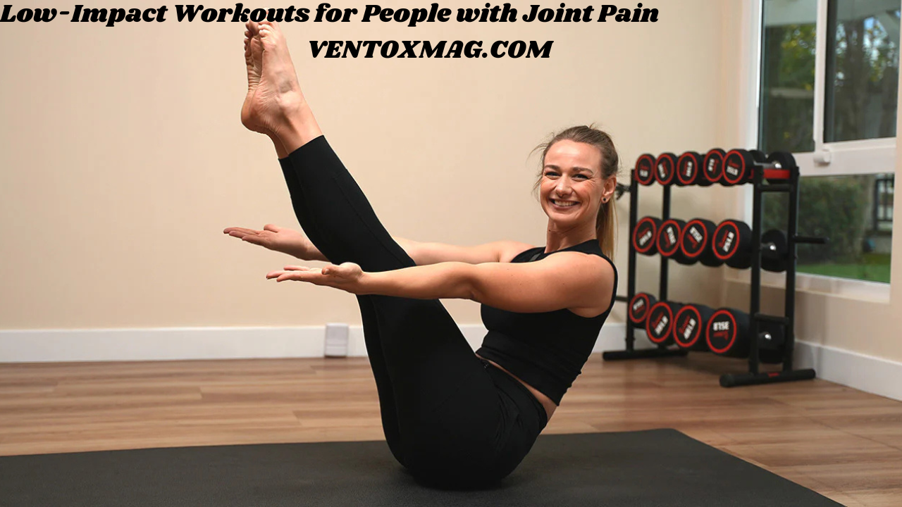 Low-Impact Workouts for People with Joint Pain